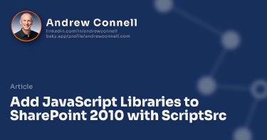 Add JavaScript Libraries to SharePoint 2010 with ScriptSrc