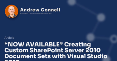 *NOW AVAILABLE* Creating Custom SharePoint Server 2010 Document Sets with Visual Studio 2010