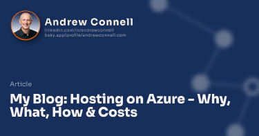 My Blog: Hosting on Azure - Why, What, How & Costs