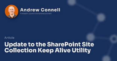 Update to the SharePoint Site Collection Keep Alive Utility