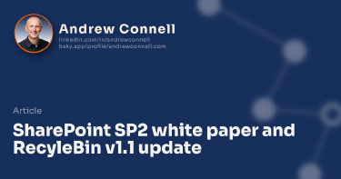 SharePoint SP2 white paper and RecyleBin v1.1 update