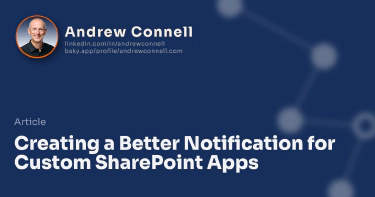 Creating a Better Notification for Custom SharePoint Apps