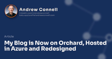 My Blog is Now on Orchard, Hosted in Azure and Redesigned