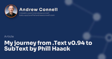 My journey from .Text v0.94 to SubText by Phill Haack