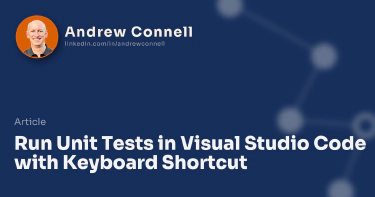 Run Unit Tests in Visual Studio Code with Keyboard Shortcut