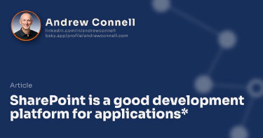 SharePoint is a good development platform for applications*