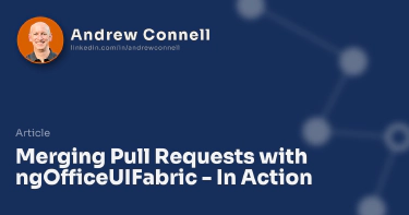 Merging Pull Requests with ngOfficeUIFabric - In Action