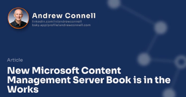 New Microsoft Content Management Server Book is in the Works