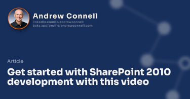 Get started with SharePoint 2010 development with this video