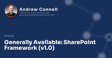 Generally Available: SharePoint Framework (v1.0)