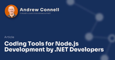 Coding Tools for Node.js Development by .NET Developers