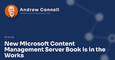 New Microsoft Content Management Server Book is in the Works