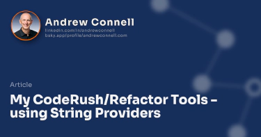 My CodeRush/Refactor Tools - using String Providers