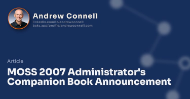 MOSS 2007 Administrator's Companion Book Announcement