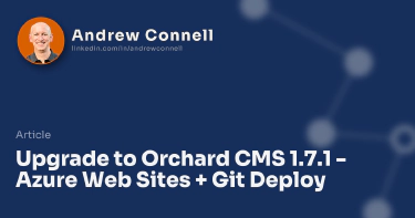 Upgrade to Orchard CMS 1.7.1 - Azure Web Sites + Git Deploy