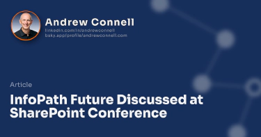 InfoPath Future Discussed at SharePoint Conference