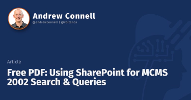 Free PDF: Using SharePoint for MCMS 2002 Search & Queries