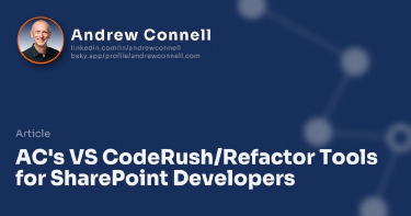 AC's VS CodeRush/Refactor Tools for SharePoint Developers