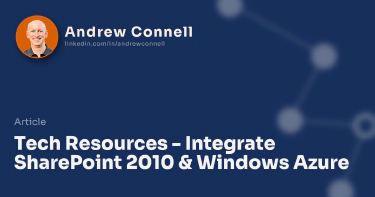 Tech Resources - Integrate SharePoint 2010 & Windows Azure