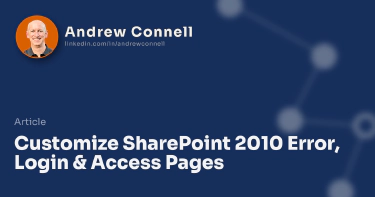 Customize SharePoint 2010 Error, Login & Access Pages