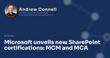 Microsoft unveils new SharePoint certifications: MCM and MCA