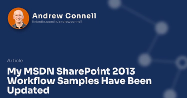 My MSDN SharePoint 2013 Workflow Samples Have Been Updated