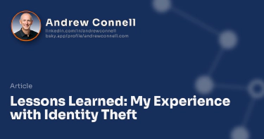 Lessons Learned: My Experience with Identity Theft