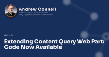 Extending Content Query Web Part: Code Now Available