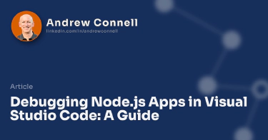 Debugging Node.js Apps in Visual Studio Code: A Guide