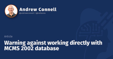 Warning against working directly with MCMS 2002 database