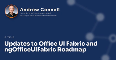 Updates to Office UI Fabric and ngOfficeUIFabric Roadmap