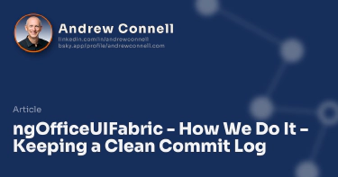 ngOfficeUIFabric - How We Do It - Keeping a Clean Commit Log