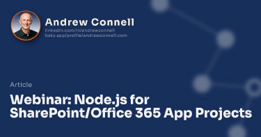 Webinar: Node.js for SharePoint/Office 365 App Projects