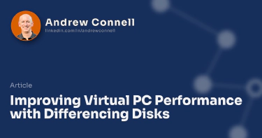 Improving Virtual PC Performance with Differencing Disks