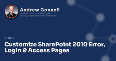 Customize SharePoint 2010 Error, Login & Access Pages