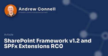 SharePoint Framework v1.2 and SPFx Extensions RC0