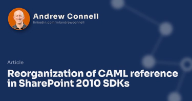 Reorganization of CAML reference in SharePoint 2010 SDKs