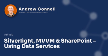 Silverlight, MVVM & SharePoint - Using Data Services