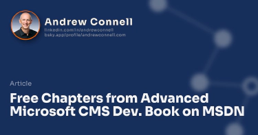 Free Chapters from Advanced Microsoft CMS Dev. Book on MSDN