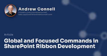 Global and Focused Commands in SharePoint Ribbon Development