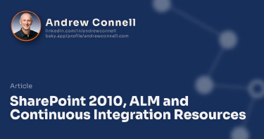 SharePoint 2010, ALM and Continuous Integration Resources