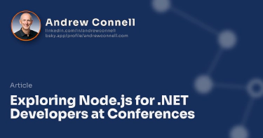 Exploring Node.js for .NET Developers at Conferences