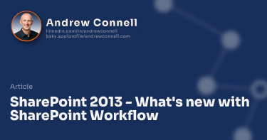 SharePoint 2013 - What's new with SharePoint Workflow