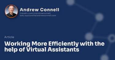 Working More Efficiently with the help of Virtual Assistants