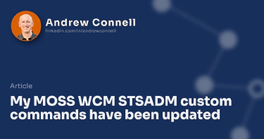 My MOSS WCM STSADM custom commands have been updated