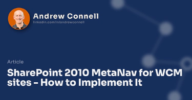 SharePoint 2010 MetaNav for WCM sites - How to Implement It