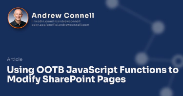 Using OOTB JavaScript Functions to Modify SharePoint Pages