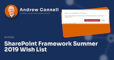 SharePoint Framework Summer 2019 Wish List