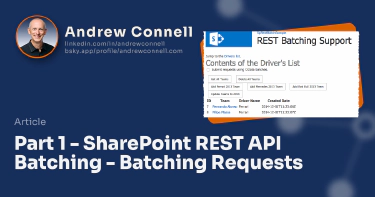 Part 1 - SharePoint REST API Batching - Batching Requests