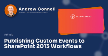 Publishing Custom Events to SharePoint 2013 Workflows